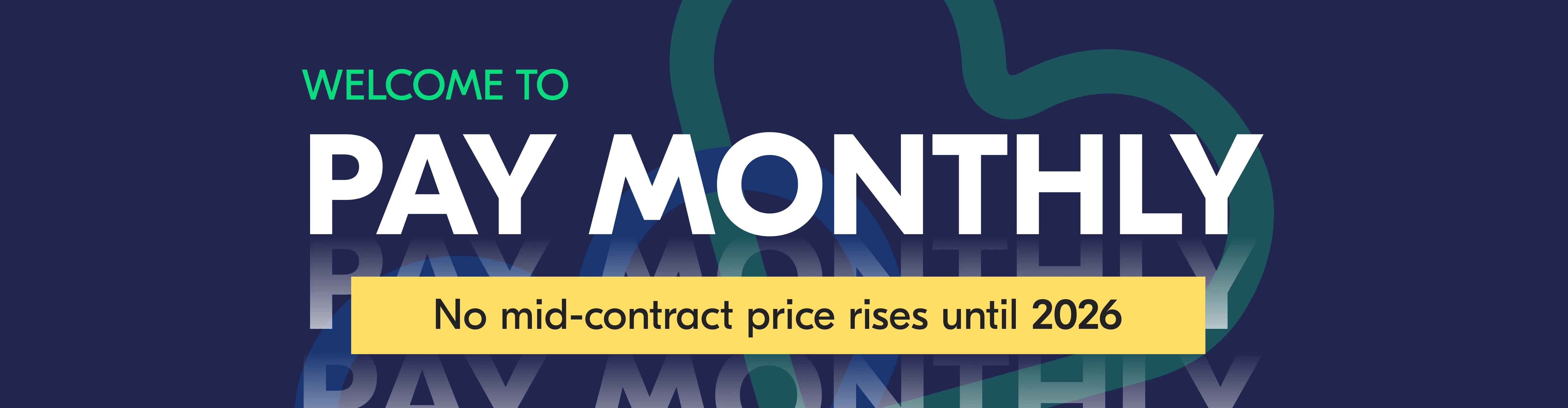Pay monthly
